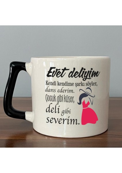 Evet Deliyim Baskılı Kadınlar Günü Siyah Kulplu D Kupa