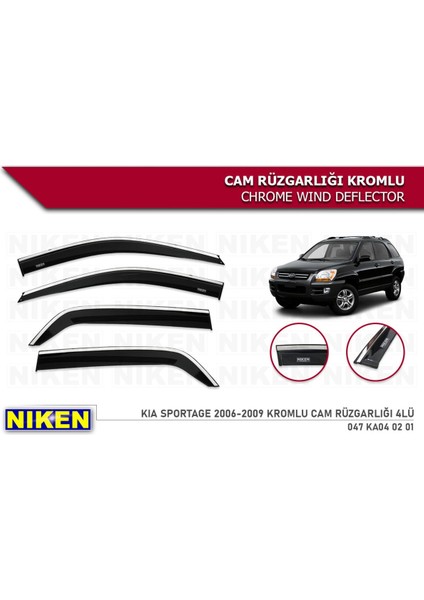 Oto Cirit Kia Sportage 2006-2009 Kromlu Cam Rüzgarlığı