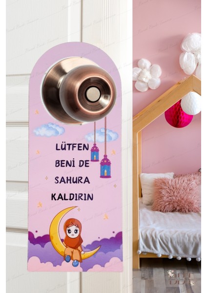 Ben De Oruç Tutmak Istiyorum 2'li Kapı Askısı Kartı Ramazan Özel Sahura Uyandırma Kartı Kız Çocuk