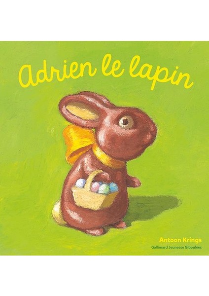 Adrien le Lapin - Anton Krings