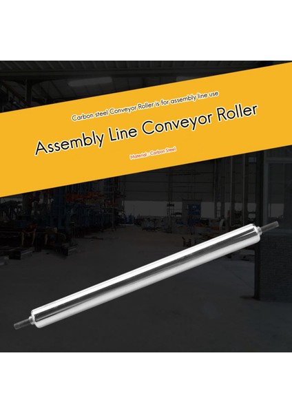 25MM x 300MM Karbon Çelik Montaj Hattı Konveyör Rulosu (Yurt Dışından)
