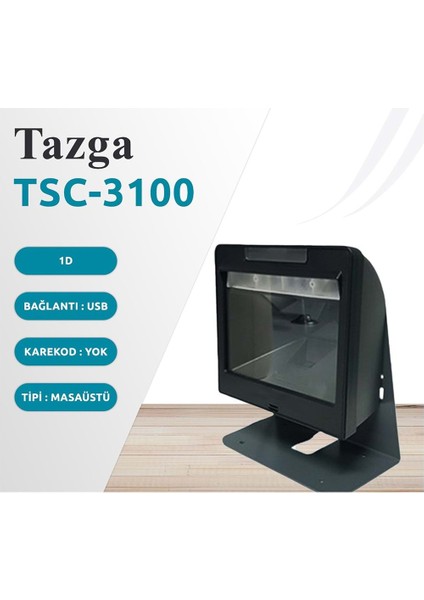 TSC-3100 Masa Tipi 1d Imager Barkod Okuyucu