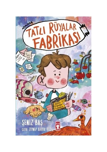 Tatlı Rüyalar Fabrikası - Şeniz Baş