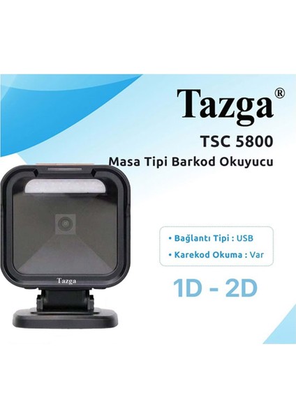 Tsc 5800 Masa Tipi 2d Barkod Okuyucu