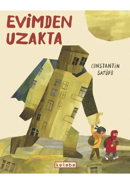 Evimden Uzakta - Constantin Satüpo