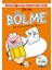 İlkokul Eğlenceli Matematik Serisi - Bölme - Buçe Dayı 1