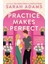 Practice Makes Perfect - Sarah Adams 2
