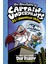 The Adventures of Captain Underpants the First Epic Novel - Captain Underpants - Dav Pilkey 1