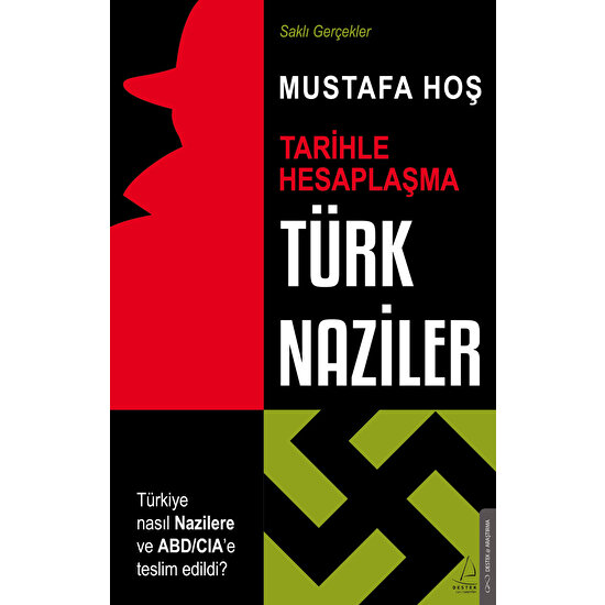 Türk Naziler - Mustafa Hoş