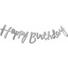 Kullan At Party  Happy Birthday Kaligrafi Banner Gümüş Renk