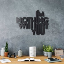 Bysbox Nothing Without U  Dekoratif Metal Duvar Tablosu