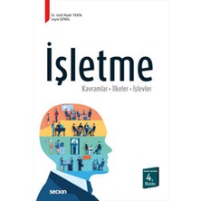 Işletme ( Kavramlar – Ilkeler – Işlevler ) - Vasfi Nadir Tekin - Leyla Şenol