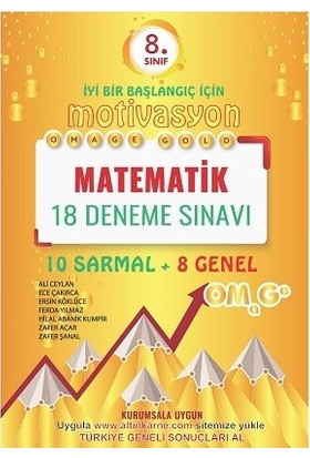 Omage Yayınları 8. Sınıf Gold Motivasyon Matematik 18 Deneme Sınavı (10 Sarmal + 8 Genel)
