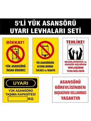 Gündoğdu 5'li Yük Asansörü Uyarı Levhaları Seti