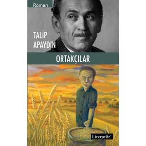 Ortakçılar - Talip Apaydın