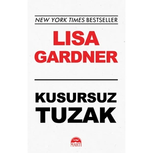 Kusursuz Tuzak - Lisa Gardner