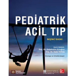 Pediatrik Acil Tıp - Sabahattin Ertuğrul - Ilyas Yolbaş