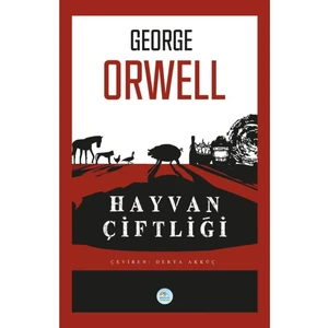 Hayvan Çiftliği - George Orwell