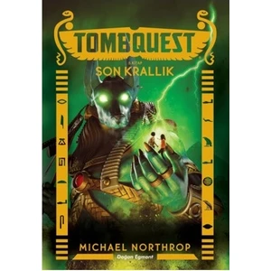 Tombquest 5 Son Krallık - Mıchael Northrop