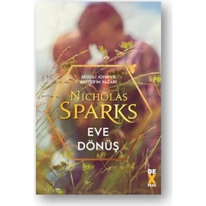 Eve Dönüş - Nicholas Sparks