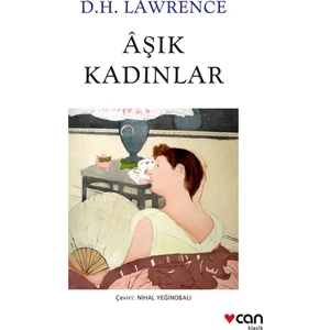 Aşık Kadınlar - D.H. Lawrence