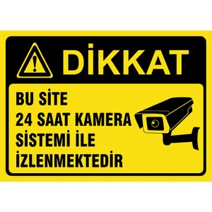 5 Adet Bu Site 24 Saat Kamera Sistemi Ile Izlenmektedir Levhası