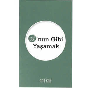 Onun Gibi Yaşamak