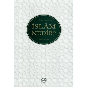 İslam Nedir?