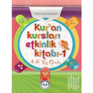 Kuran Kursları Etkinlik Kitabı 4-6 Yaş Grubu 1-2 Takım