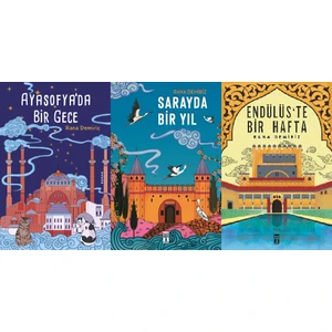 Rana Demiriz 3 Kitap Set (Ayasofya'da Bir Gece, Sarayda Bir Yıl, Endülüs'te Bir Hafta)