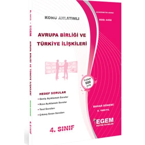 Egem Eğitim Yayınları Avrupa Birliği ve Türkiye İlişkileri Konu Anlatımlı Soru Bankası - Bahar Dönemi (8. Yarıyıl)