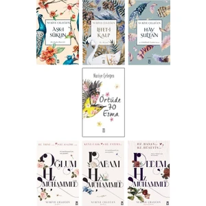 Nuriye Çeleğen 7 Kitap Set (Aşk-I Sükun, Iffet-I Kalp, Hay Sultan, Örtüde 70 Esma, Oğlum Hz. Muhammed, Babam Hz. Muhammed, Dedem Hz. Muhammed)