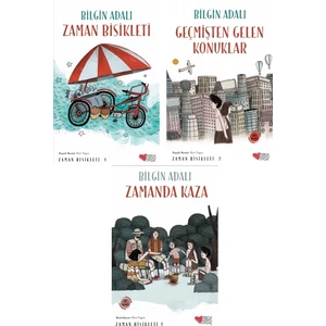 Zaman Bisikleti Serisi 3 Kitap Set Bilgin Adalı (Zaman Bisikleti, Geçmişten Gelen Konuklar, Zamanda Kaza)