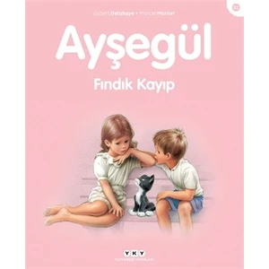 Ayşegül - Fındık Kayıp - Marcel Marlier