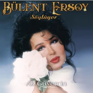 Bülent Ersoy Söylüyor - Akgüvercin (Plak)