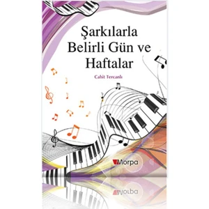Şarkılarla Belirli Gün ve Haftalar - Cahit Tercanlı