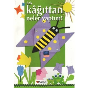 Bak Kağıttan Neler Yaptım - Nurgün Çelik - Reyhan Ceylan