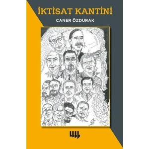İktisat Kantini - Caner Özdurak