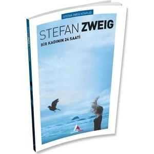 Bir Kadının 24 Saati - Stefan Zweig