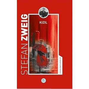 Kızıl - Stefan Zweig