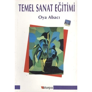 Temel Sanat Eğitimi - Oya Abacı