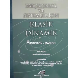 Parçacıklar ve Sistemler Için Klasik Dinamik Thornton-Marıon - Metin Özdemir - Yüksel Ufuktepe