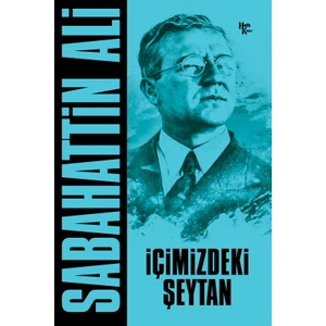 İçimizdeki Şeytan - Sabahattin Ali