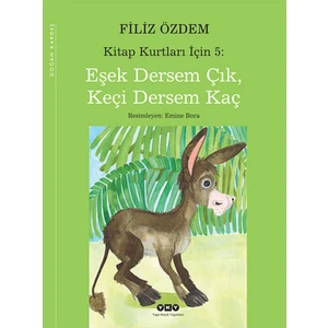 Eşek Dersem Cık Keçi Dersem Kaç - Filiz Özdem