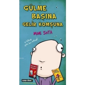 Gülme Başına Gelir Komşuna - Mine Sota