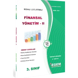 Egem Eğitim Yayınları Finansal Yönetim-II Konu Anlatımlı Soru Bankası-Bahar Dönemi (6. Yarıyıl)