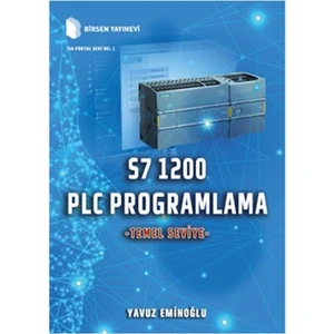 Plc Programlama S7 1200 - Temel Seviye | Yavuz Eminoğlu