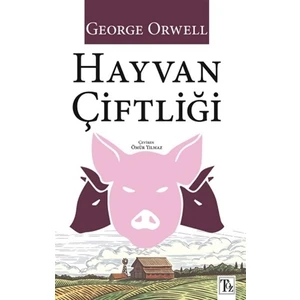 Hayvan Çiftliği - George Orwell