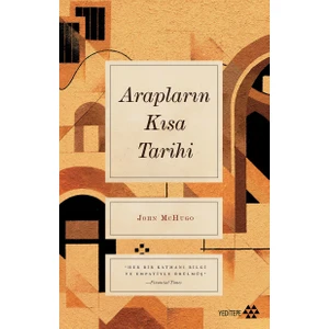 Arapların Kısa Tarihi - John Mchugo