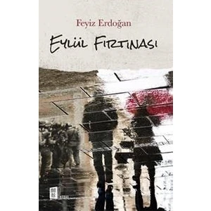 Eylül Fırtınası - Feyiz Erdoğan